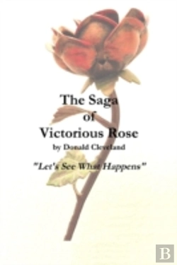 Bertrand.pt - The Saga Of Victorious Rose