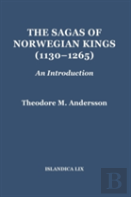 The Sagas Of Norwegian Kings (1130â€“1265)
