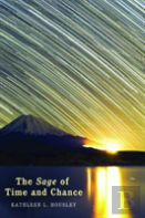 The Sage Of Time And Chance