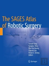 The Sages Atlas Of Robotic Surgery