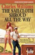 The Sailcloth Shroud / All The Way