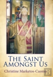 The Saint Amongst Us