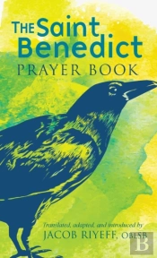 The Saint Benedict Prayer Book