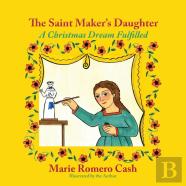 The Saint Maker'S Daughter