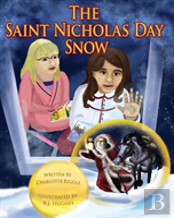 The Saint Nicholas Day Snow