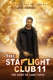 The Saint Of Lake Topaz
