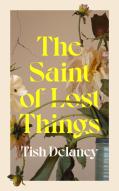 The Saint Of Lost Things