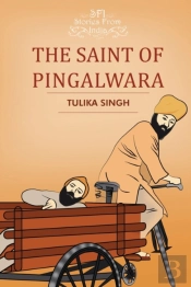 The Saint Of Pingalwara
