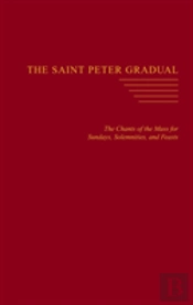 The Saint Peter Gradual