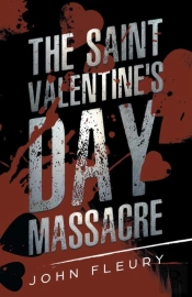 The Saint Valentine'S Day Massacre