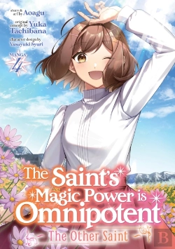 Bertrand.pt - The Saintâ€™S Magic Power Is Omnipotent: The Other Saint (Manga) Vol. 4