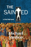 The Sainted-A Chris Pella Novel