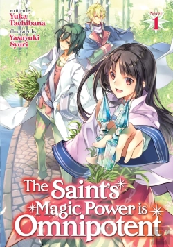 Bertrand.pt - The Saint'S Magic Power Is Omnipotent (Light Novel) Vol. 1