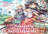 The Saint'S Magic Power Is Omnipotent (Light Novel) Vol. 3