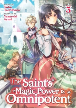 Bertrand.pt - The Saint'S Magic Power Is Omnipotent (Light Novel) Vol. 3
