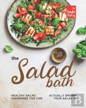 The Salad Bath