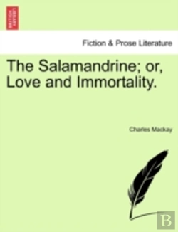 Bertrand.pt - The Salamandrine; Or, Love And Immortali