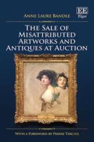 The Sale Of Misattributed Artworks And Antiques At Auction