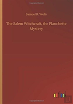 Bertrand.pt - The Salem Witchcraft, The Planchette Mystery