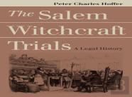 The Salem Witchcraft Trials