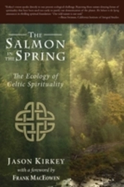 The Salmon In The Spring: The Ecology Of