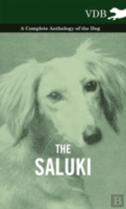 Bertrand.pt - The Saluki - A Complete Anthology Of The Dog