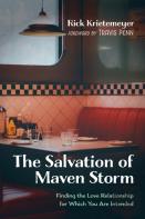 The Salvation Of Maven Storm