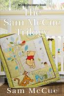 The Sam Mccue Trilogy
