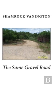 The Same Gravel Road