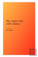 The Same Sun Still Shines