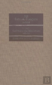 The Samuel Gompers Papers, Vol. 1