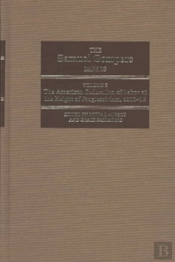 Bertrand.pt - The Samuel Gompers Papers, Vol.9