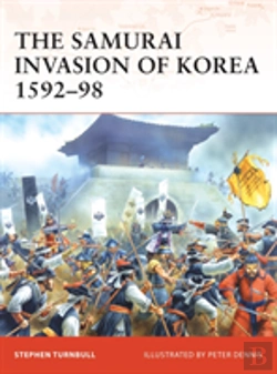 Bertrand.pt - The Samurai Invasion Of Korea 1592â€“98