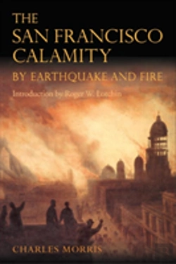 Bertrand.pt - The San Francisco Calamity By Earthquake And Fire