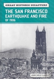 The San Francisco Earthquake And Fire Of 1906