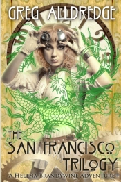 The San Francisco Trilogy