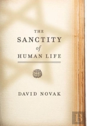 The Sanctity Of Human Life