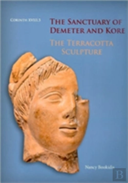Bertrand.pt - The Sanctuary Of Demeter And Kore: The Terracotta Sculpture