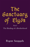 The Sanctuary Of Elyon