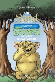The Sand Gargoyle And The Forest Gargoyle In One Volume