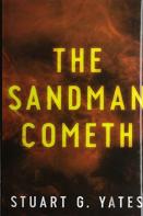 The Sandman Cometh
