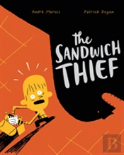 The Sandwich Thief