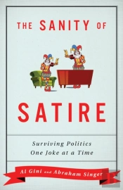 The Sanity Of Satire