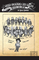 The Santa Fe Ring Versus Billy The Kid