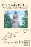 The Santa Fe Trail
