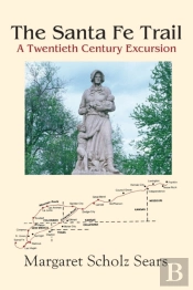 The Santa Fe Trail