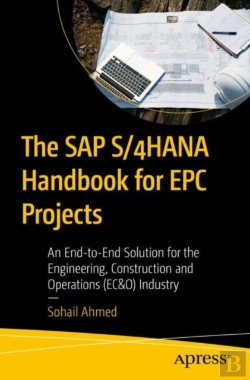 Bertrand.pt - The Sap S/4hana Handbook For Epc Projects