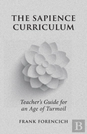 The Sapience Curriculum: Teacher'S Guide