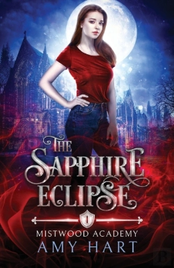 Bertrand.pt - The Sapphire Eclipse (Mistwood Academy Book 1)