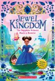 The Sapphire Princess Meets A Monster (Jewel Kingdom #2)
